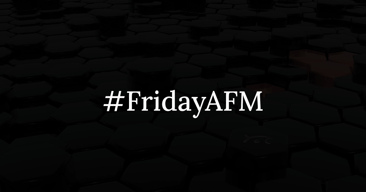 FridayAFM hashtag